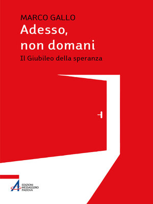 cover image of Adesso, non domani